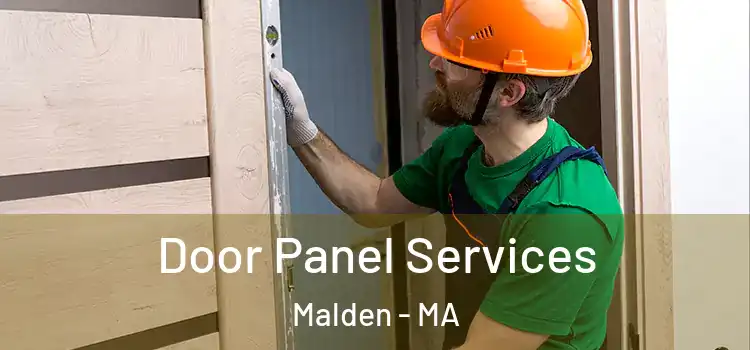 Door Panel Services Malden - MA