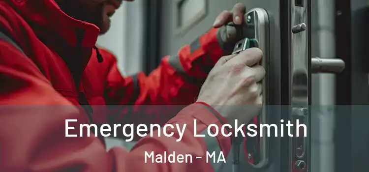 Emergency Locksmith Malden - MA