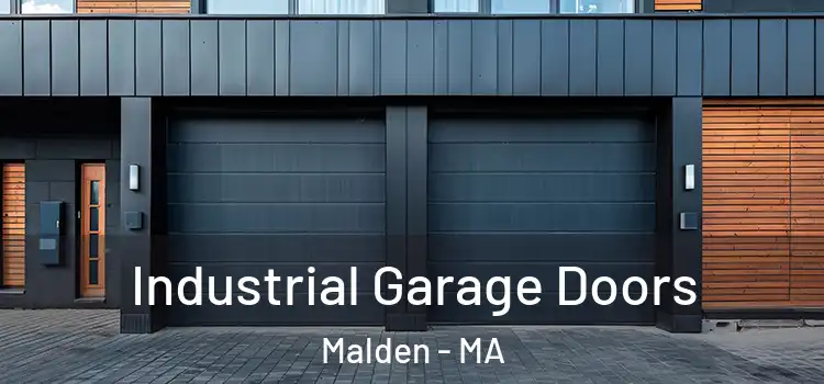  Industrial Garage Doors Malden - MA