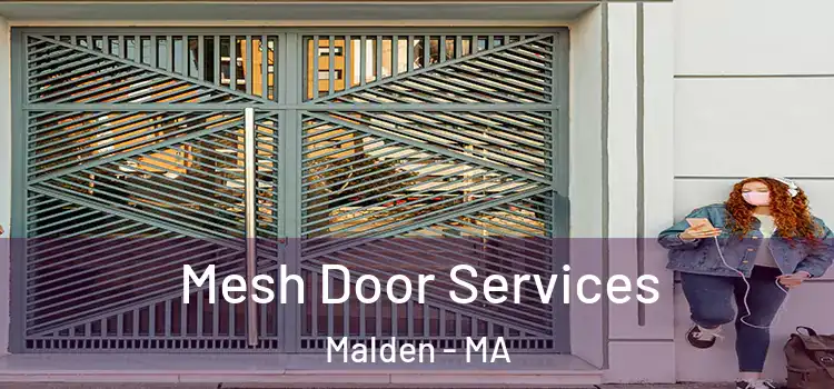 Mesh Door Services Malden - MA