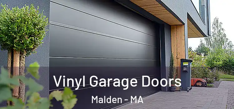  Vinyl Garage Doors Malden - MA